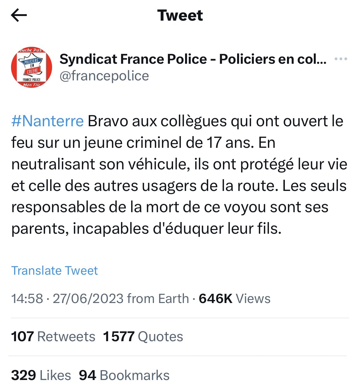 Le tweet supprimé du syndicat France Police disant "Bravo aux collègues qui ont ouvert le feu sur un jeune criminel de 17 ans. En neutralisant son véhicule, ils ont protégé leur vie et celle des autres usagers de la route. Les seuls responsables de la mort de ce voyou sont ses parents, incapables d'éduquer leur fils."